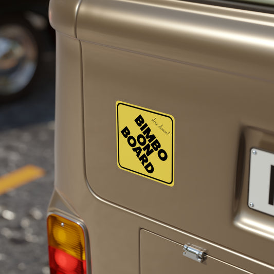 Bimbo On Board - Baby On Board Bumper Sticker