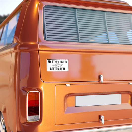 My Other Car Is Bottom Text – Absurdist Meme Bumper Sticker