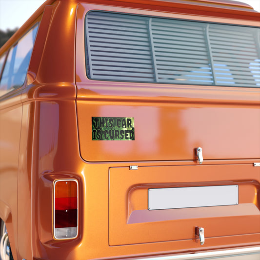 This Car Is Cursed – Haunted Funny Vinyl Bumper Sticker